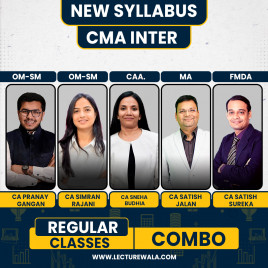 CA Pranay Gangan &amp; CA Simran Rajani OM-SM ,CA Sneha Budhia CAA, CA SATISH JALAN MA &amp;CA Satish Sureka FMDA Regular Batch For CMA Inter : Online Classes