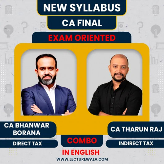 CA Final DT & IDT Exam- Oriented Batch By CA Bhanwar Borana & CA Tharun Raj : Full English