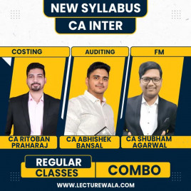 CA Abhishek Bansal Auditing, CA Ritoban Praharaj Costing &amp; CA Shubham Agarwal FM Regular Combo Batch For CA Inter