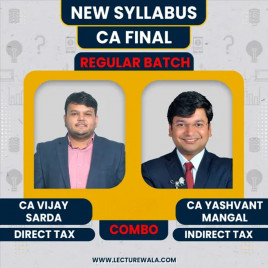 CA Vijay Sarda Direct Taxation &amp; CA Yashvant Mangal Indirect Taxation Regular Combo Batch For CA Final : Online Classes