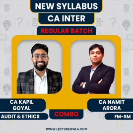 CA Namit Arora FM-SM &amp; CA Kapil Goyal Audit Combo Regular Batch For CA Inter