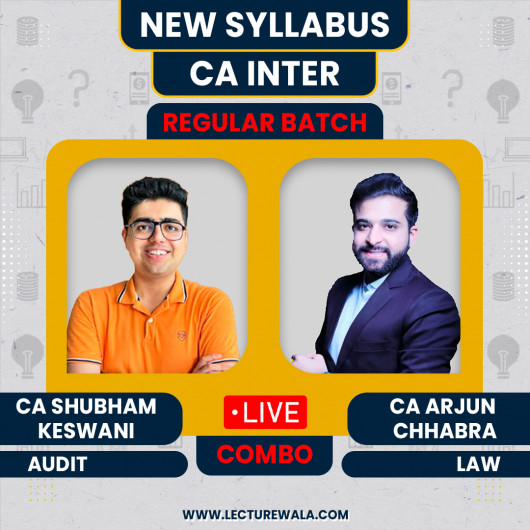 CA Inter Corporate & Other Law & Auditing Regular Batch By CA Shubham Keswani & CA Arjun Chhabra