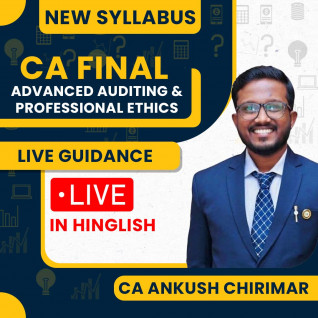 CA Ankush Chirimar Advanced Auditing & Professional Ethics Exam-Oriented LIVE Guidance Batch For CA Final in English