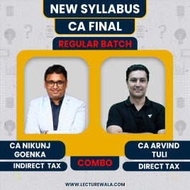 CA Arvind Tuli Direct + International &amp; CA Nikunj Goenka IDT Taxation Combo Regular Batch For CA Final