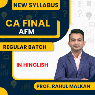 Prof. Rahul Malkan CA Final Advance Financial Management Regular Online Classes For CA Final
