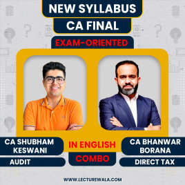 CA Final Direct Tax &amp; Audit Exam-Oriented Batch In Full English By CA Bhanwar Borana &amp; CA Shubham Keswani : Online Classes