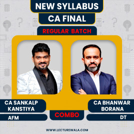 CA Bhanwar Borana DT &amp; CA Sankalp Kanstiya AFM Regular Online Classes For CA Final