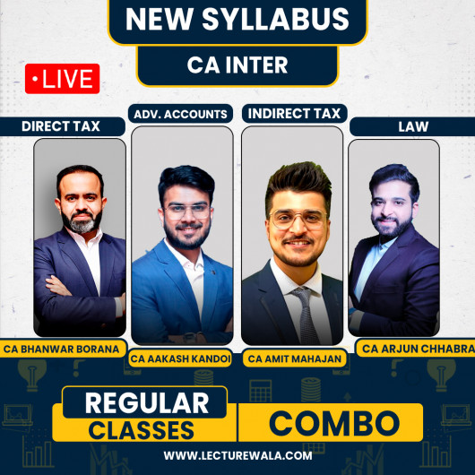 CA Inter New Syallbus Group-1 Regular Online Combo Classes By CA Bhanwar Borana, CA Amit Mahajan, CA Aakash Kandoi & CA Arjun Chhabra