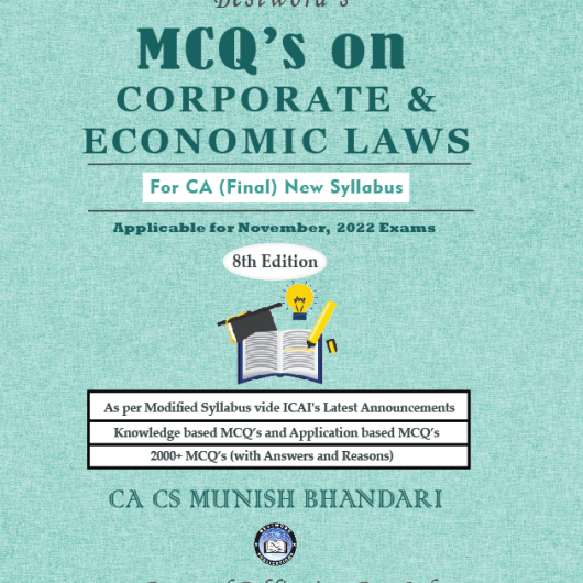 CA Final Corporate & Economic law MCQ (8th Edition) by CA CS Munish Bhandari (For Nov 2022)