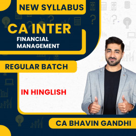 CA Bhavin Gandhi FM Regular Batch For CA Inter : Online Classes