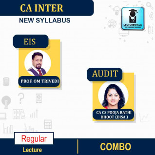 CA Inter EIS & Audit Combo Regular Course : Video Lecture + Study Material By Prof. Om Trivedi & CA CS Pooja Rathi Dhoot Disa (For Nov 2022 )