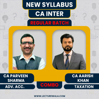 Parveen sharma Adv. Acc. & CA Aarish Khan -TAXATION COMBO Regular Live Classes For CA Inter : Online Classes