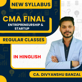  CA. Divyanshu Banzal Entrepreneurship &amp; Startup Regular Batch For CMA Final : Online Classes