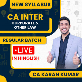 CA Karan Kumar Corporate &amp; Other Law Regular Classes For CA Inter