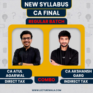 CA Atul Agarwal DT & CA Akshansh Garg IDT Combo Regular Batch For CA Final