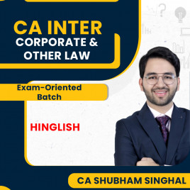 CA Shubham Singhal Corporate &amp; Other Laws New Syllabus Exam-Oriented Live Guidance Batch For CA Inter