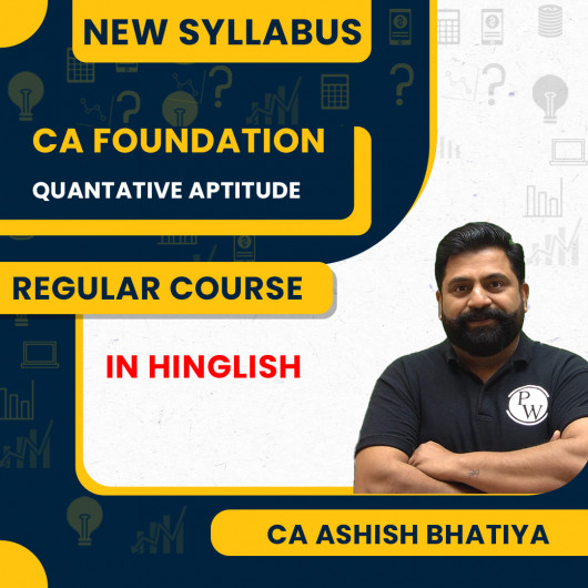 CA Foundation Sampurna Fastrack Batch Qunatative Aptitude For May 2026 By CA Aashish Bhatiya