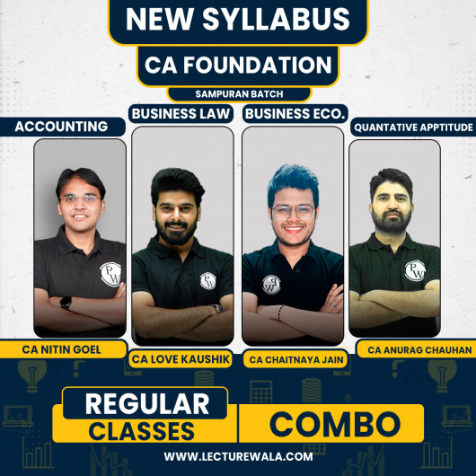 CA Foundation Sampurna Batch (All subject combo) For May 2026 by CA Love Kaushik & CA Manish Mahajan & Anurag Chauhan Sir & CA Chaitanya Jain