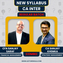 CA Inter New syllabus FM-SM regular Classes By CFA Sanjay Saraf &amp; CA Sanjay Khemka : Online Classes
