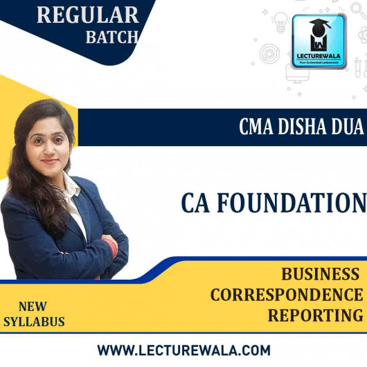 CA Foundation BCR Regular Course : Video Lecture + Study Material By CMA Disha Dua (For Nov. 2022 & May 2023)