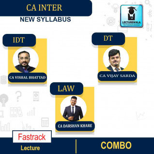 CA Inter Combo (Law + DT + IDT ) Fastrack Batch By CA Darshan Khare, CA Vijay Sarda & CA Vishal Bhattad : Pen Drive / Online Classes