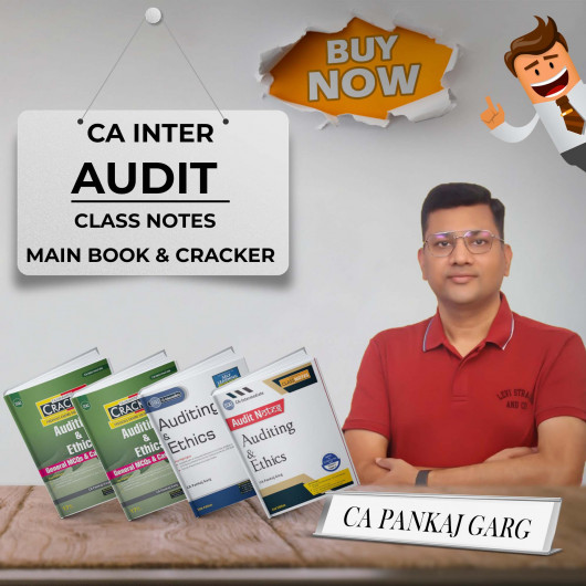 CA Pankaj Garg Audit – Main Book + Class Notes + Cracker For CA Inter : Study Material
