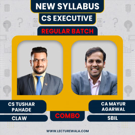 CS Tushar Pahade CLAW &amp; CA Mayur Agarwal SBIL Regular Combo Classes For CS Executive Online Classes