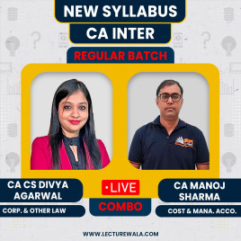CA/CS Divya Agarwal Law &amp; CA Manoj Sharma Costing Live Regualr Combo Classes For CA Inter Online Classes