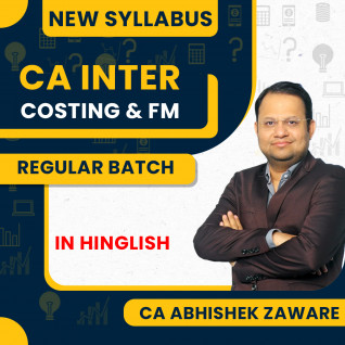 CA Abhishek Zaware Costing & FM Regular Live Classes For CA Inter: Online Classes