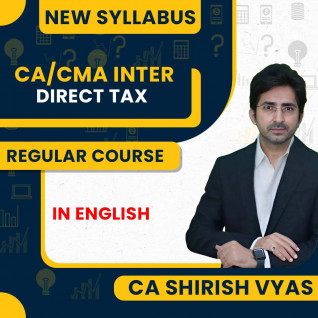 CA Shirish Vyas Direct Tax Regular Online Classes For CA/CMA Inter: Google Drive & Pen Drive Classes in English