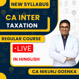 CA Nikunj Goenka Taxation ( DT &amp; IDT ) Regular Batch For CA Inter: Online classes.