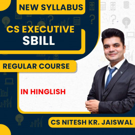 CS Nitesh KR. Jaiswal MODULE 1 Setting Up of Business, Industrial and Labour Laws (SBILL) Regular Online Classes for CS Executive