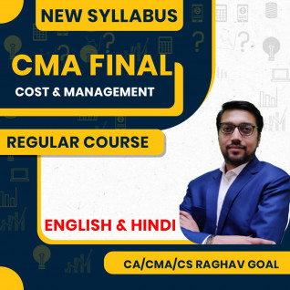 CA/CMA/CS Raghav Goal New Syllabus Cost And Management Audit Regular Batch For CMA Final 
