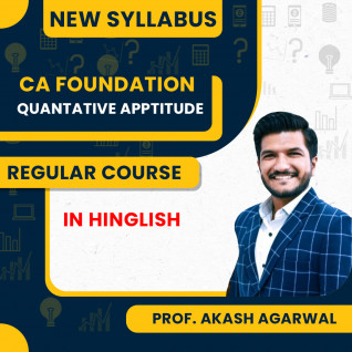 CA Foundation Regular Batch For Quantative Apptitude By Prof. Aakash Agarwal, Online Classes