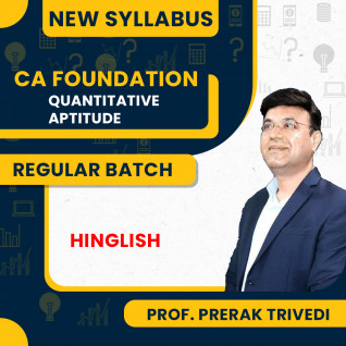 Prof. Prerak Trivedi Quantitative Aptitude Regular Online Classes For CA Foundation: Google drive.
