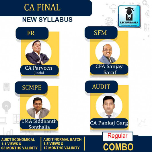 CA FINAL FR + SFM+Scmpe+Audit Economical Batch Or Audit Regular Batch Combo Regular Course By CA Parveen Jindal & CA Pankaj Garg & CFA Sanjay Saraf & CMA Siddhanth Sonthalia : Pen drive / online classes.