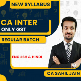 CA Sahil Jain Taxation (GST) Regular Online Classes For CA Inter : Pen Drive / Online Classes