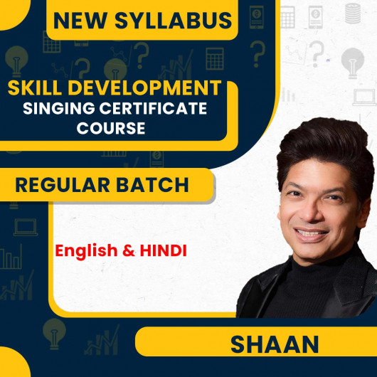 Shaan Singing Certificate Course : Skill Development Course