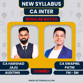 CA Harshad Jaju Auditing &amp; CA Swapnil Patni FM - SM Regular Online Combo Classes For CA inter