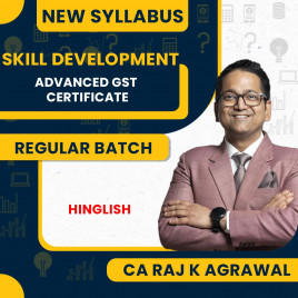 CA RAJ K AGRAWAL Advanced GST Certificate Skill Development Course : Pen Drive / Online Classes