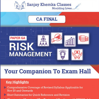 CA FINAL RISK MANAGEMENT COMPREHENSIVE BOOK BY CA SANJAY KHEMKA (For May 2022 & Nov 2022 )