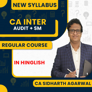 CA Sidharth Agarwal Audit & SM Regular Combo Classes For CA Inter : Live / Face to Face Batch