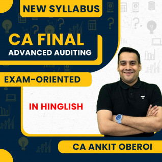 CA Final Advanced Auditing, Assurance & Professional Ethics Exam Oriented Batch By CA Ankit Oberoi