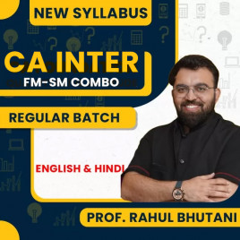 Prof. Rahul Bhutani FM &amp; SM Combo Regular Batch For CA Inter 
