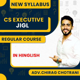 Adv. Chirag Chotrani Jurisprudence, Interpretation &amp; General Laws (JIGL) Regular Classes For CS Executive Online Classes