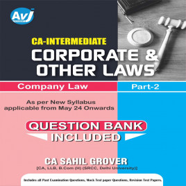 CA Inter Group-1 Corporate And Other Law Part-2 (1st Edition) : Study Material By CA Sahil Grover 
