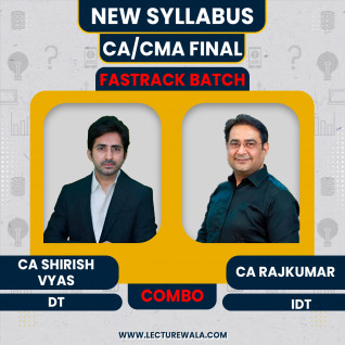 CA Shirish Vyas DT & CA Rajkumar IDT Combo Fastrack Online Classes For CA/CMA Final : Google Drive & Pen Drive Classes.