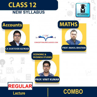 Class 12 Account, Eco & Business Studies & Maths Regular Course : Video Lecture + Study Material By CA Santosh Kumar & Prof. Vinit Kumar& Prof Rahul Bhutani (For March 2023)