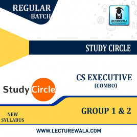 CS - Executive - Group 1 &amp; 2 (New Syllabus) Regular Course Combo By Study Circle: Online Classes.