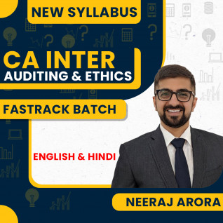 CA Inter Audit Exam Oriented Fastrack For January 2026 By CA Neeraj Arora : Online Classes